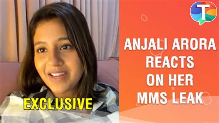 Anjali Arora MMS Leaked Videos Controversy: The Untold Story