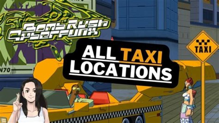 Bomb Rush Cyberfunk All Taxi Fast Travel Points Guide