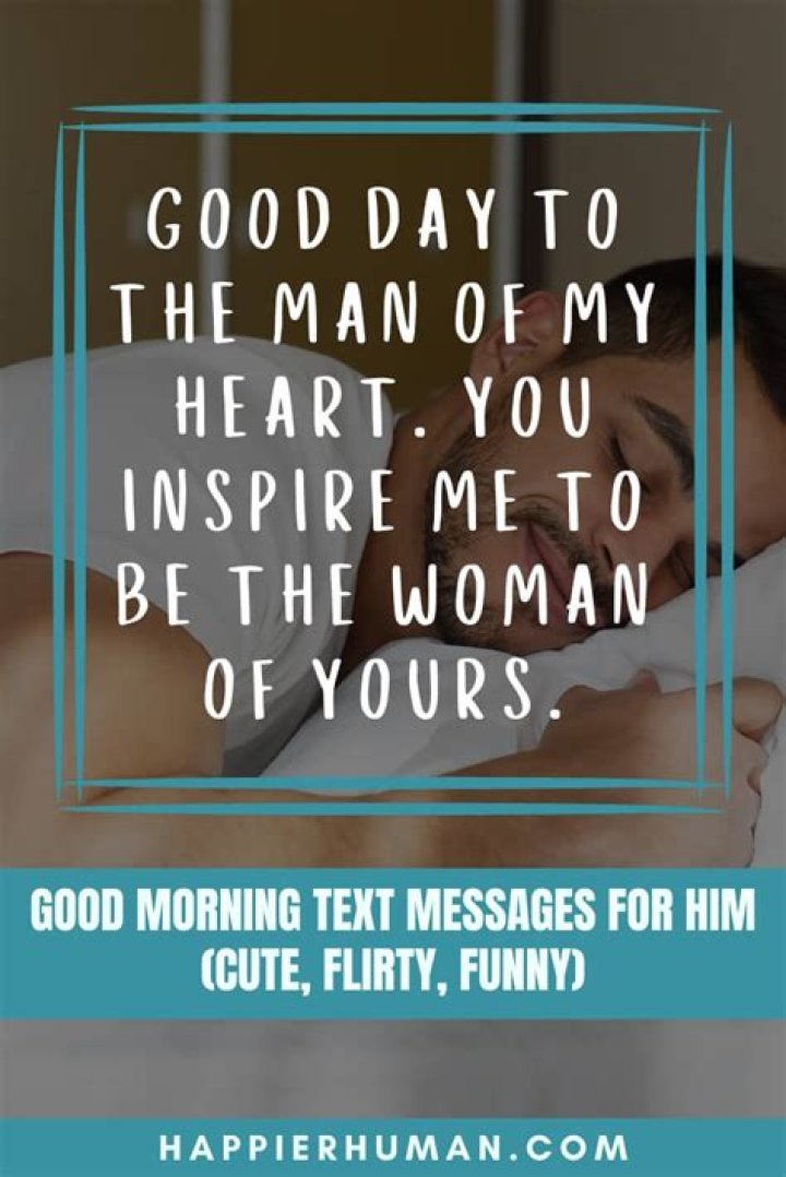 Spice Up Your Long-Distance Relationship With Dirty Good Morning Text Messages For Him