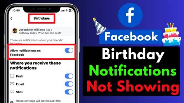 Why Facebook Birthday Notifications Go Missing And How To Fix It