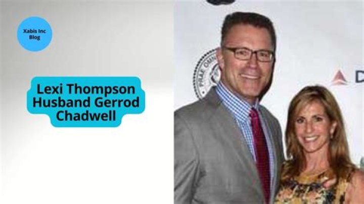 Is Gerrod Chadwell The Husband Of Lexi Thompson? Exploring Their Relationship Status