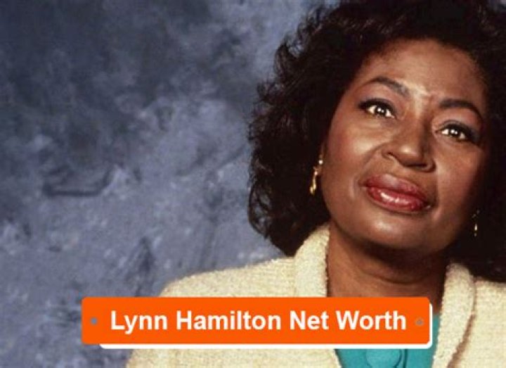 Lynn Hamilton Net Worth ·