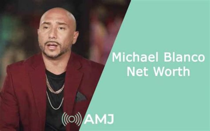 Unveiling the Enigma of Michael Blanco's Net Worth