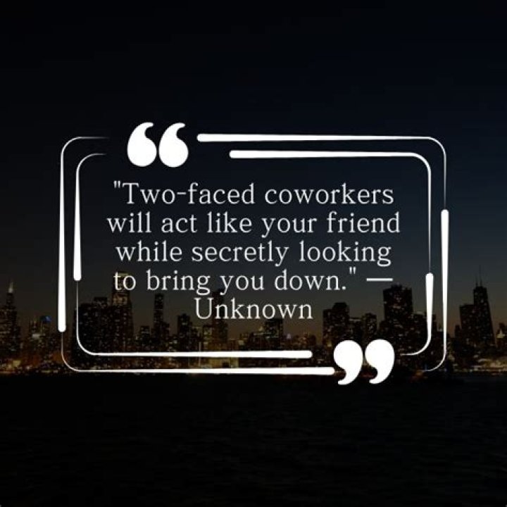 Dealing With Two Faced Coworkers: Quotes And Strategies