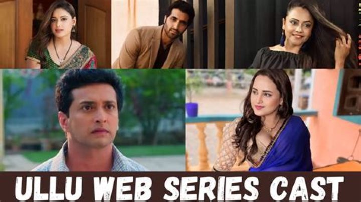 Ultimate Guide to Must-Watch Ullu Web Series Name List