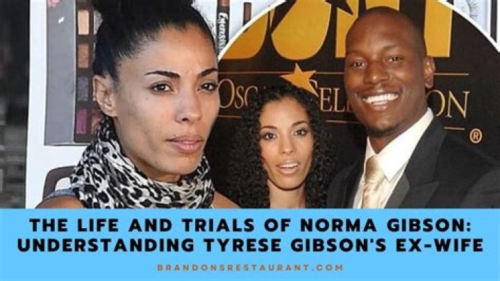 Who is Norma Gibson, ex-wife of Tyrese Gibson?His children, family